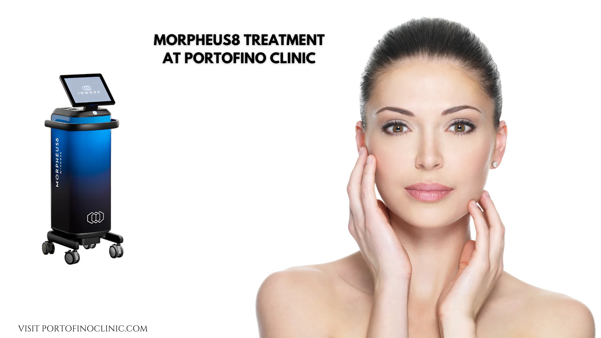 MORPHEUS8 at Portofino Aesthetic Clinic