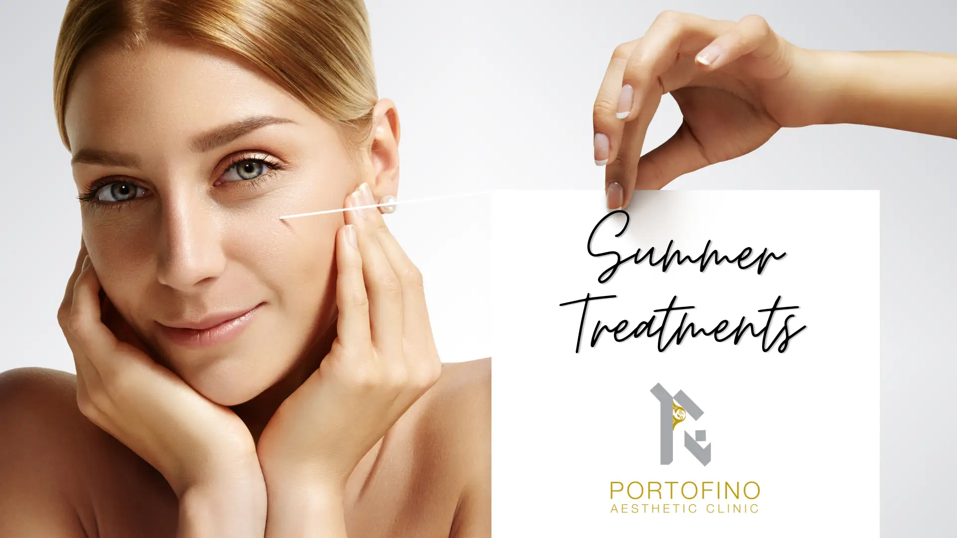 Summer Treatments- Portofino Aesthetic Clinic