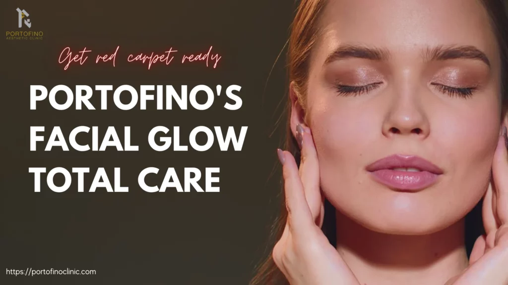 Portofino's Hydra Facial Glow Total Care
