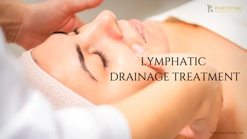 Lymphatic Drainage Massage - Portofino Aesthetic Clinic