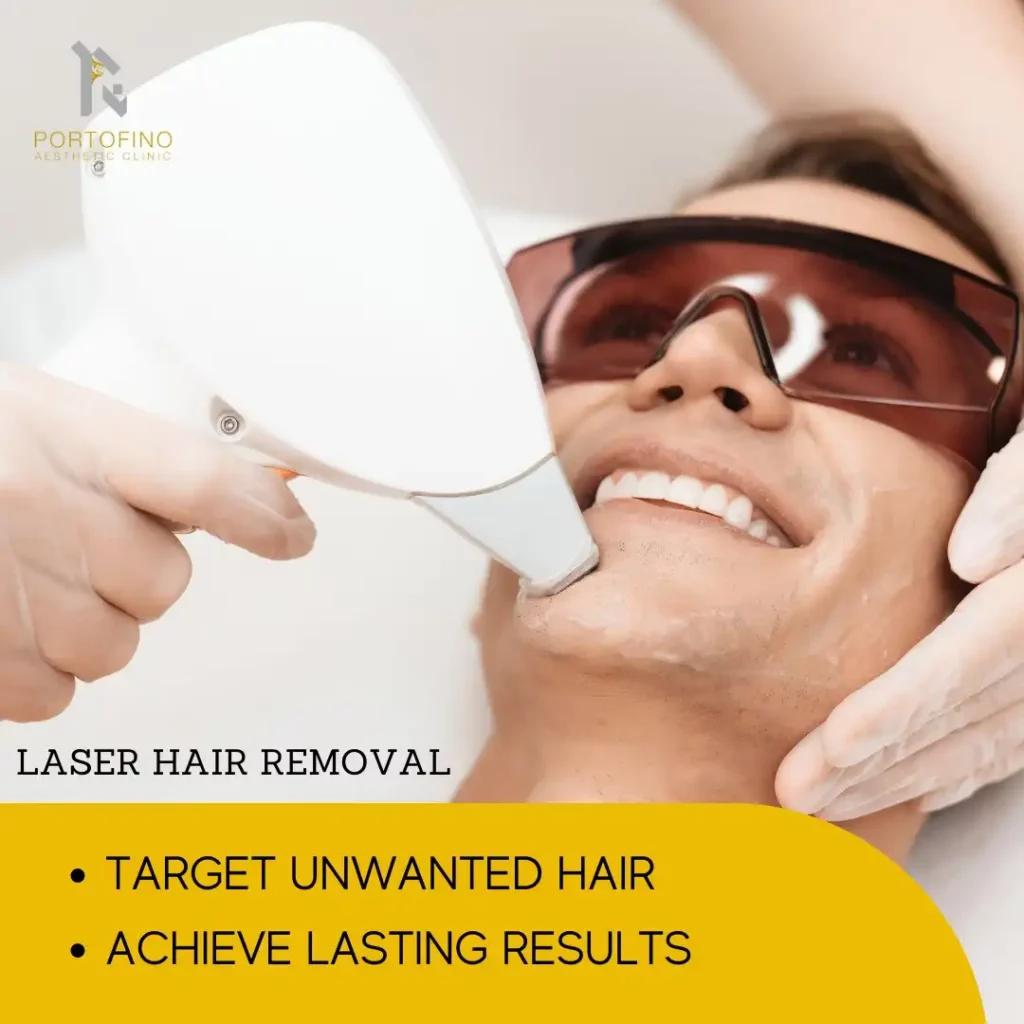 Laser Hair Removal at Portofino Clinic