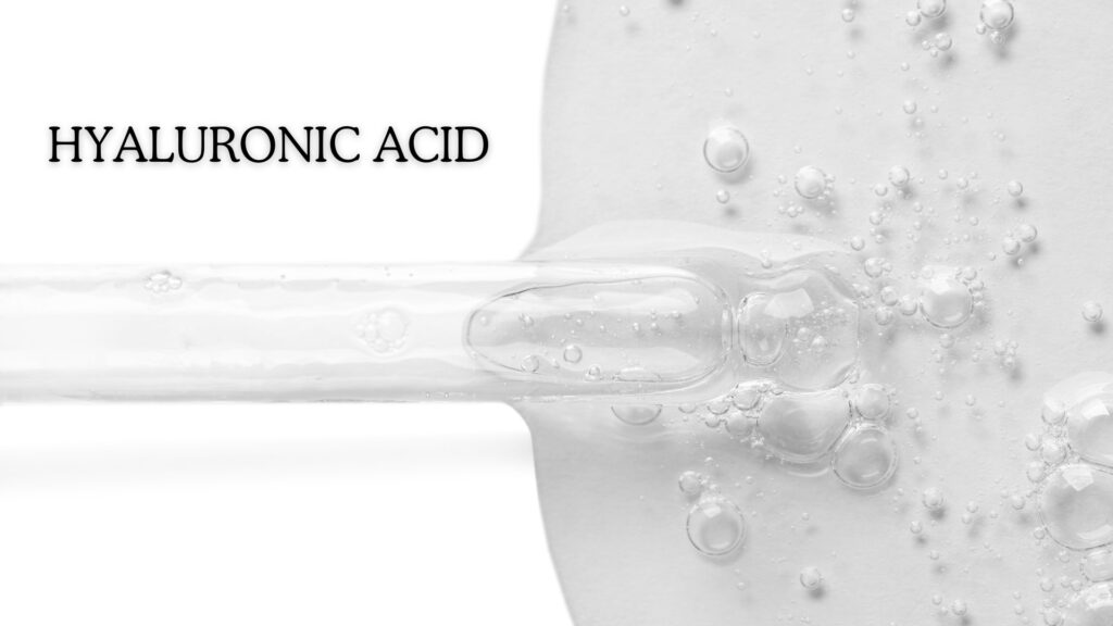 Hyaluronic Acid - The Skincare Superstar