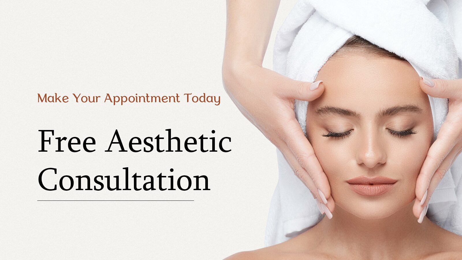 Free Aesthetic Consultation